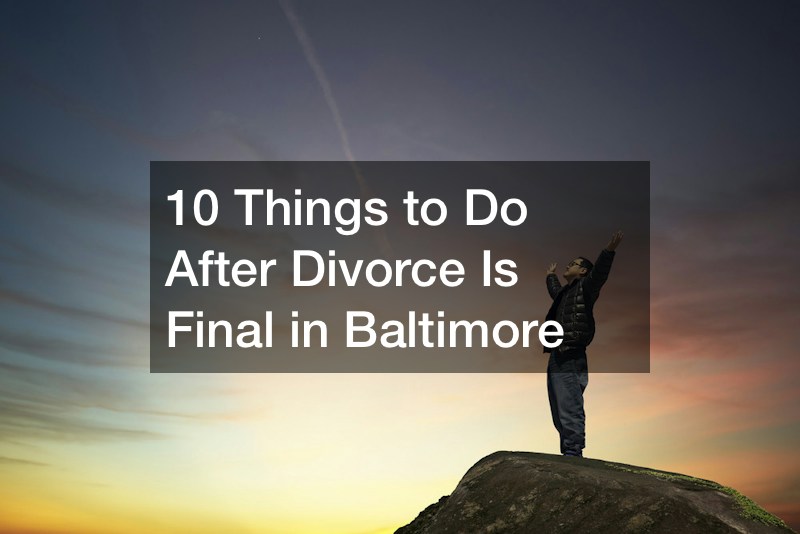 things to do after divorce is final
